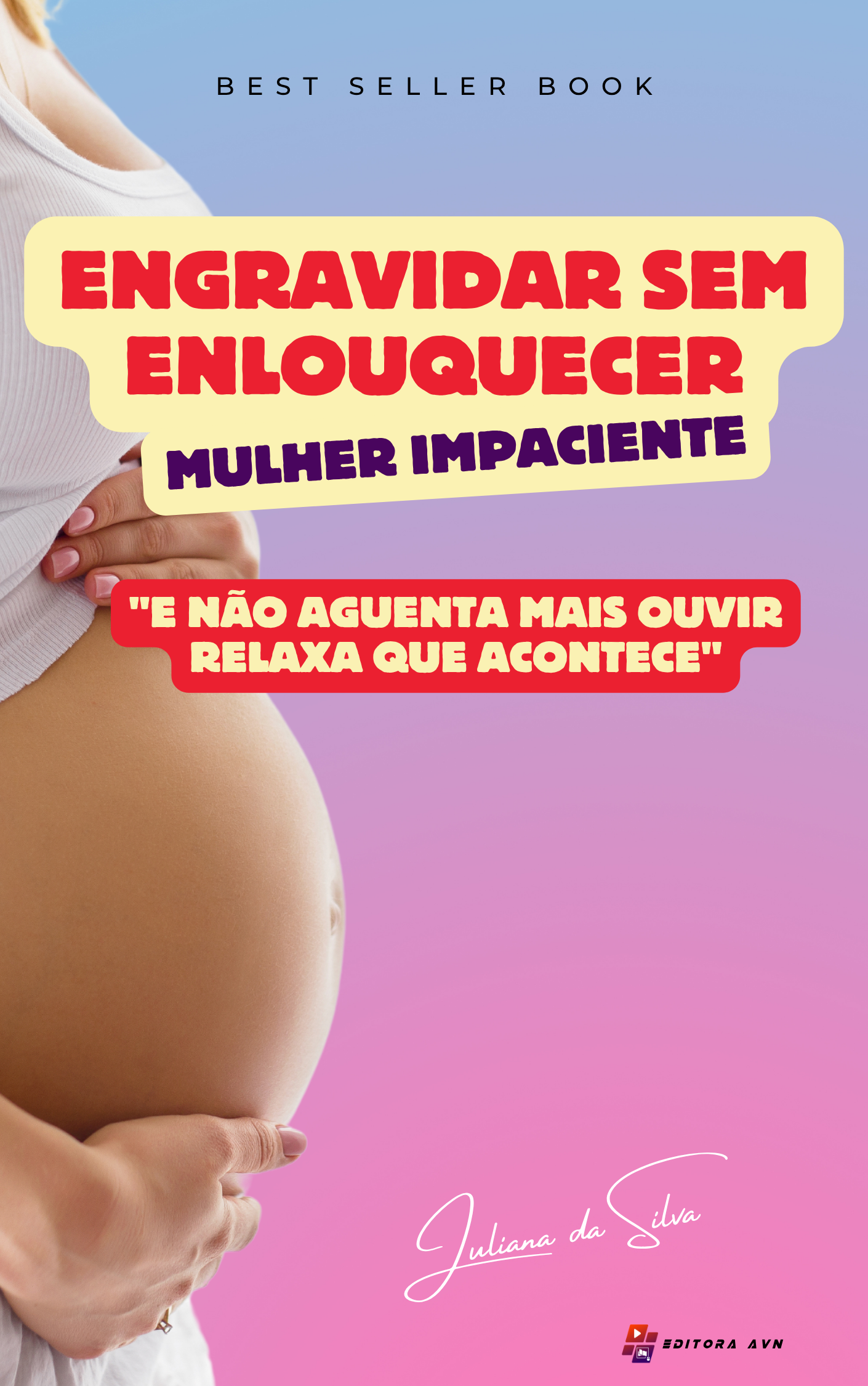 Capa do guia Engravidar Sem Enlouquecer